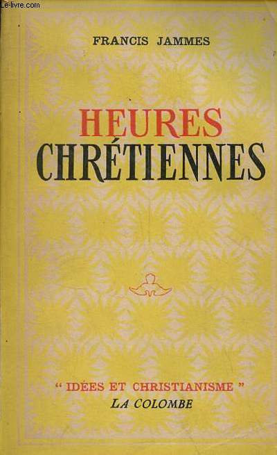 Heures chrtiennes - Collection 