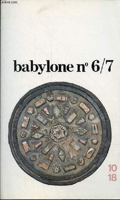 Babylone n6/7 printemps-t 1989 - L'immigration  l'universit et dans la recherche.