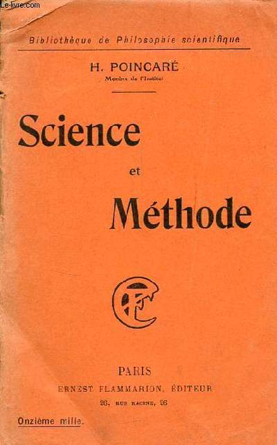 Science et mthode - Collection bibliothque de philosophie scientifique.