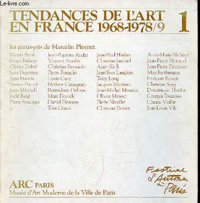 Tendances de l'art en France 1968-1978/9 - 1 - 13 septembre-21 octobre 1979.