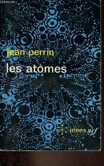 Les atomes - Collection ides n222.