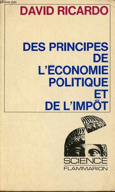 Des principes de l'conomie politique et de l'impt - Collection science.