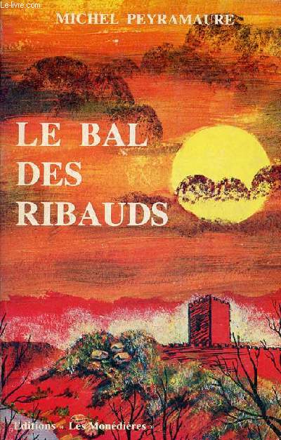Le bal des ribauds.