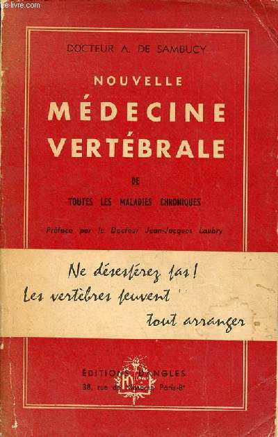 Nouvelle mdecine vertbrale de toutes les maladies chroniques.