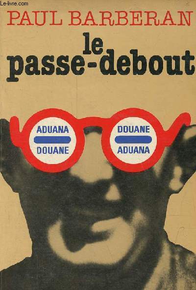 Le passe-debout.