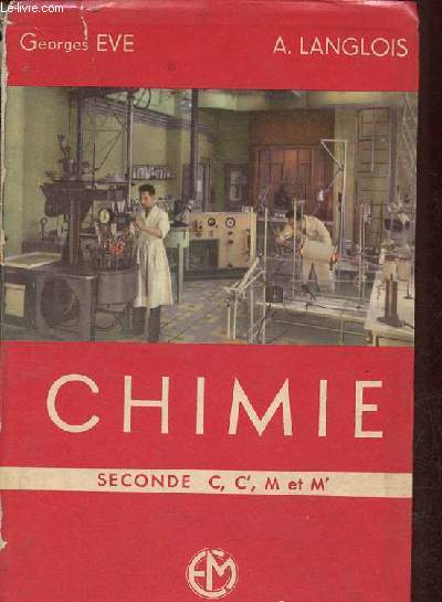 Chimie seconde C, C', M et M' - Programme de 1957.