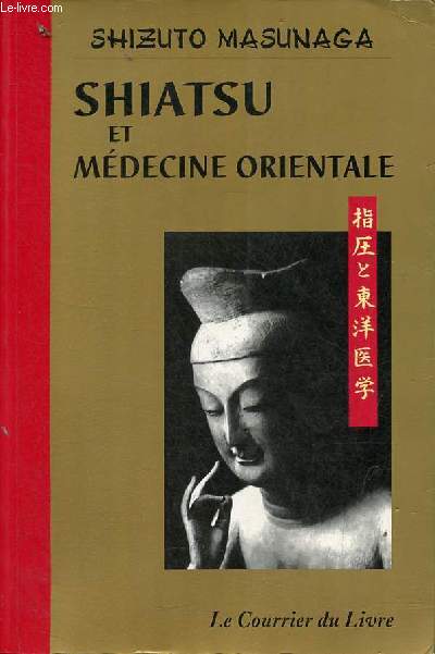 Shiatsu et mdecine orientale.