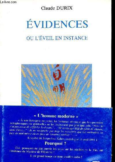 Evidences ou l'veil en instance.