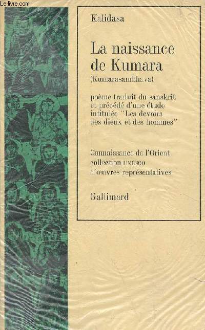 La naissance de Kumara (Kumarasambhava) - Collection connaissance de l'orient.