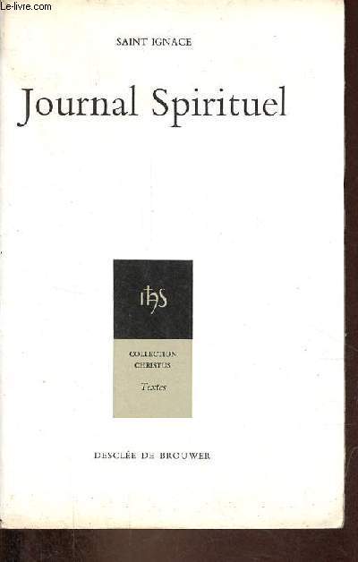 Journal Spirituel - Collection Christus n21 Textes.