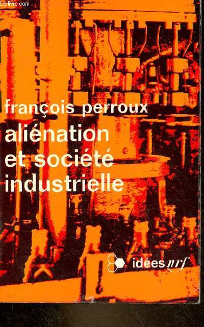 Alination et socit industrielle - Collection ides n206.