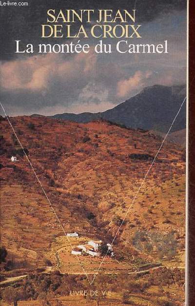 La monte du Carmel - Collection livre de vie n114.