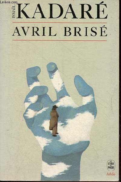 Avril bris - Collection le livre de poche biblio n3035.