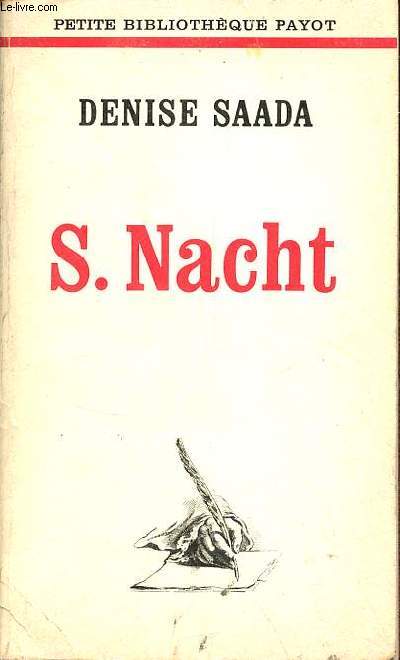 S.Nacht - Collection petite bibliothque payot n201.