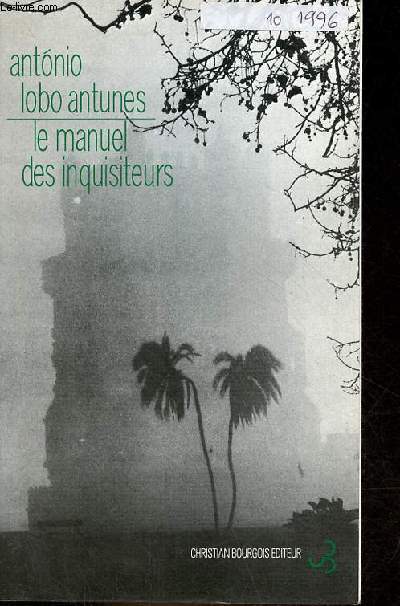 Le manuel des inquisiteurs.