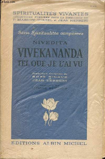 Vivekananda tel que je l'ai vu - Collection spiritualits vivantes, srie spiritualits compares.