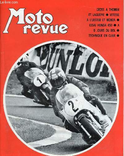 Moto revue n1992 5 septembre 1970 - Les vedettes du bol d'or dernire heure  huit jours de l'preuve - championnat de France inter a Thomer Queirel gagne Bacou tombe - Mikkola ramasse les lauriers a Laguepie deux crevaisons pour Jol Robert ...