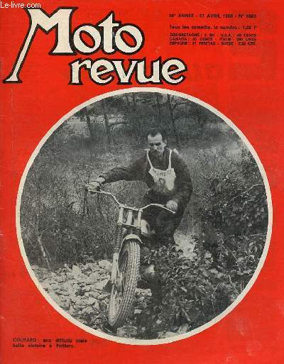 Moto revue n1883 27 avril 1968 - L'histoire de moto-revue c'est l'histoire du motocyclisme - les rsultats - cross premier grand prix 500 cc victoire du jeune suedois aberg - rasmussen-servais-pescheur vainqueurs a Mehun sur Yeure ...