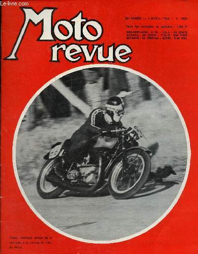 Moto revue n1880 6 avril 1968 - Honda C.B. 250 et C.B. 350 - Concentrations et rallyes - la Munch 1000 TT - interview Jacky Porte - course de Cte  Mru - moto cross d'une semaine  l'autre - premire du Championnat Cross 250  Cognac ...