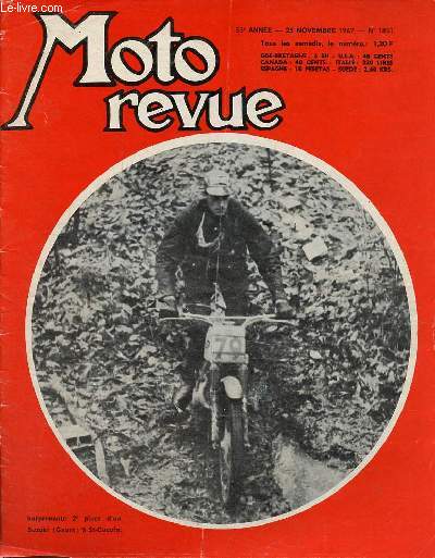 Moto revue n1861 25 novembre 1967 - Post-salon - Gaunt a cru qu'il avait gagn mais Don Smith pour la 3eme fois remporte le trial de saint-cucufa  chacun sa vrit - Les championnats du monde 1967 - 250 cc le rglement dcide : hailwood champion ...