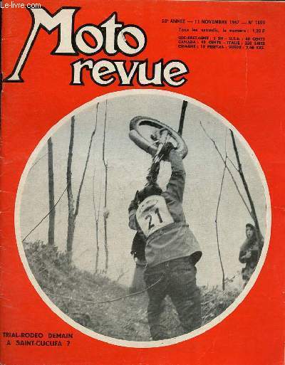 Moto revue n1859 11 novembre 1967 - Rgularit - nouveauts aermacchi-harley-davidson - il a vu le jour en 1906, mais le tourist trophy est toujours aussi jeune - les bultaco 1968 en France - toujours aussi jeune le T.T. ! ...