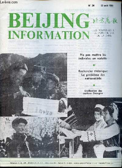 Beijing Information n34 25 aot 1980 - L'Union sovitique utilise les armes chimiques - la prsence sovitique au dtroit de Malacca - notre scne rvolutionnaire est en Australie - une nouvelle rvolution s'impose au Viet Nam ...