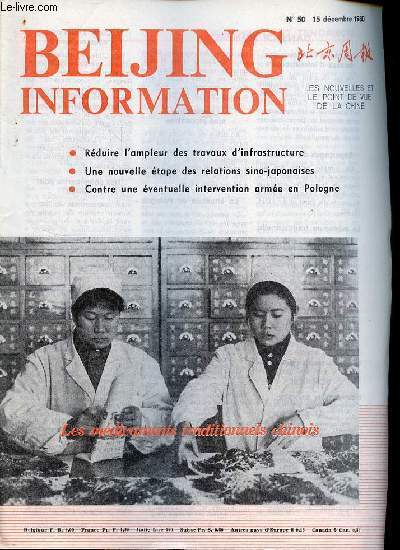 Beijing Information n50 15 dcembre 1980 - Rduire l'ampleur des travaux d'infrastructure - contre une ventuelle intervention arme en Pologne - Chine Japon un pas important en avant - un stratge amricain embrouill ...