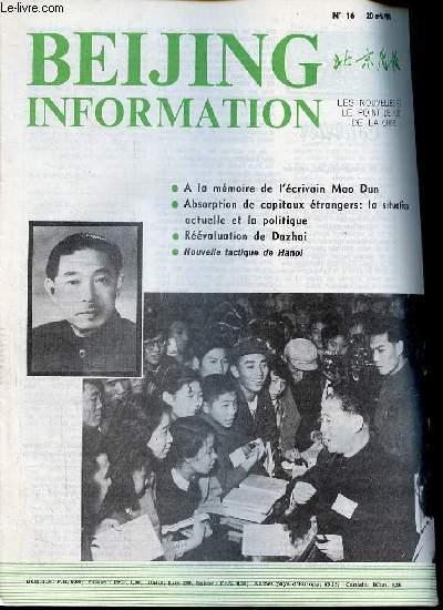 Beijing Information n16 20 avril 1981 - La condition de Hanoi pour le retrait de ses troupes du Kampucha - Moscou Hanoi y a t il vraiment des frictions ? - Turquie aprs la prise du pouvoir par les militaires - choix de M.Reagan en Afrique...