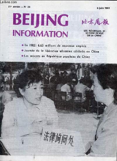 Beijing Information n23 6 juin 1983 - France la loi de progammation militaire - o iront les troupes palestiniennes ? - les Etats-Unis presss de vendre leurs crales  Moscou - les sovitiques ne veulent pas se retirer d'Afghanistan ...