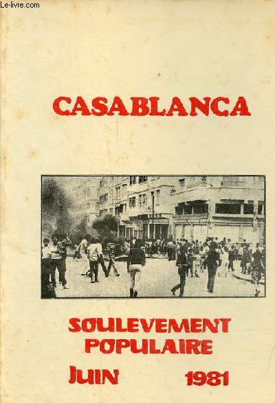 Casablanca soulevement populaire juin 1981.