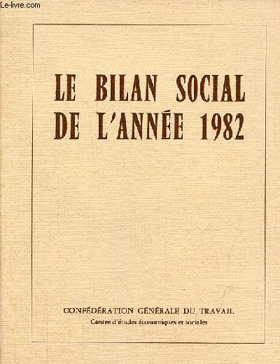 Le bilan social de l'anne 1982.