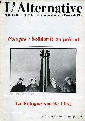 L'Alternative n8 janvier-fvrier 1981 - Pologne : solidarit au prsent - La Pologne vue de l'Est.