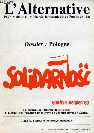 L'Alternative n7 novembre-dcembre 1980 - Dossier : Pologne solidarnosc gdansk sierpien '80.