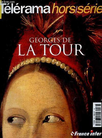 Tlrama hors srie - Georges de La Tour.