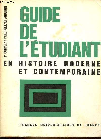 Guide de l'tudiant en histoire moderne et contemporaine.