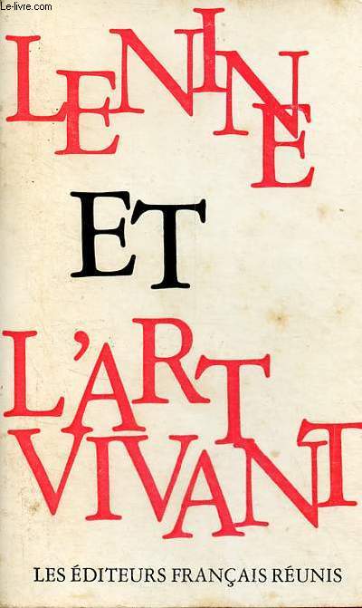 Lnine et l'art vivant.