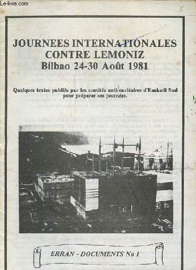 Journes internationales contre Lemoniz Bilbao 24-30 aot 1981 - Erran documents n1.