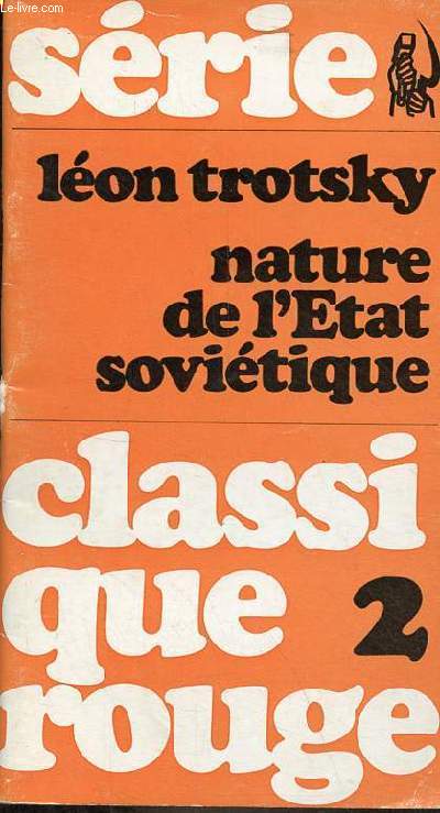 Sur la nature de l'Etat sovitique - Collection Classique 