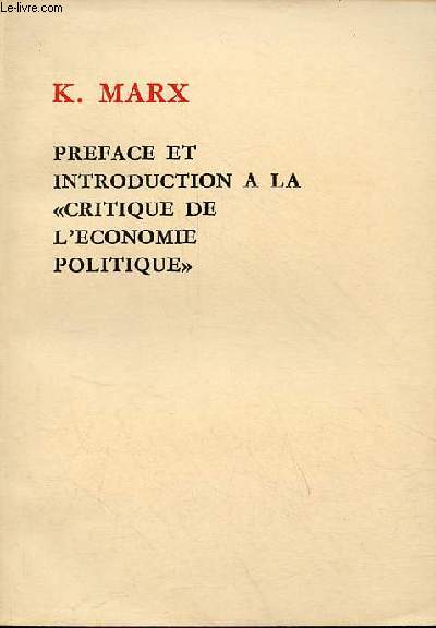 Preface et introduction a la critique de l'conomie politique.