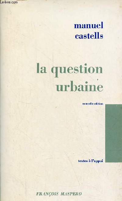 La question urbaine - nouvelle dition - Collection 