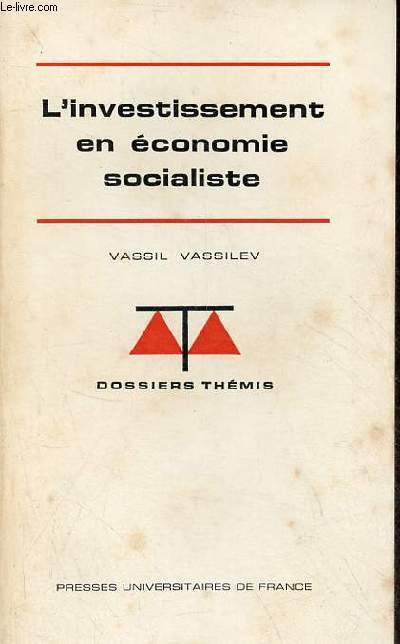 L'investissement en conomie socialiste - Collection 
