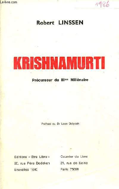 Krishnamurti prcurseur du IIIme millnaire.
