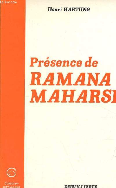 Prsence de Ramana Maharshi - Collection 