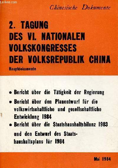 2. Tagung des VI. nationalen volkskongresses der volksrepublik china - Hauptdokumente - Chinesische Dokumente.