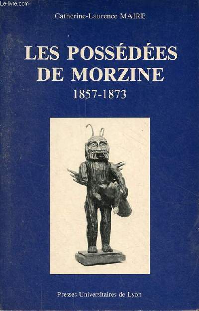 Les possdes de Morzine 1857-1873.