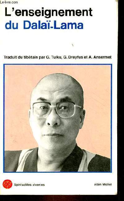 L'enseignement du dala-lama - Collection spiritualits vivantes srie bouddhisme tibtain n62.