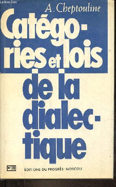 Catgories et lois de la dialectique.