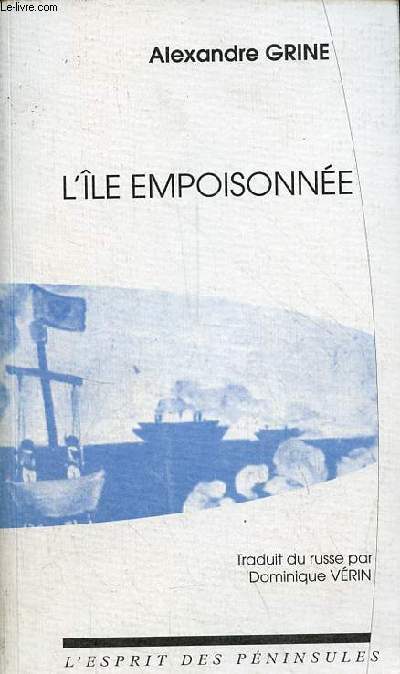 L'le empoisonne.