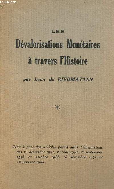 Les dvalorisations montaires  travers l'histoire.