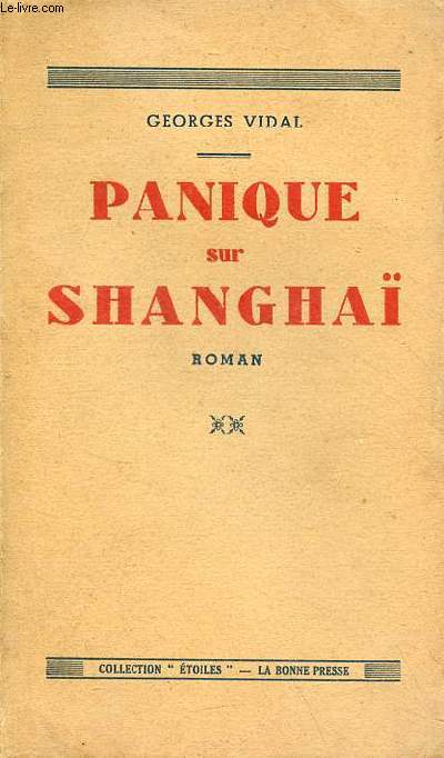 Panique sur Shangha - Roman - Collection 